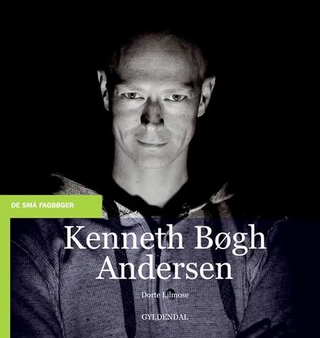 Kenneth Bøgh Andersen af Dorte Lilmose