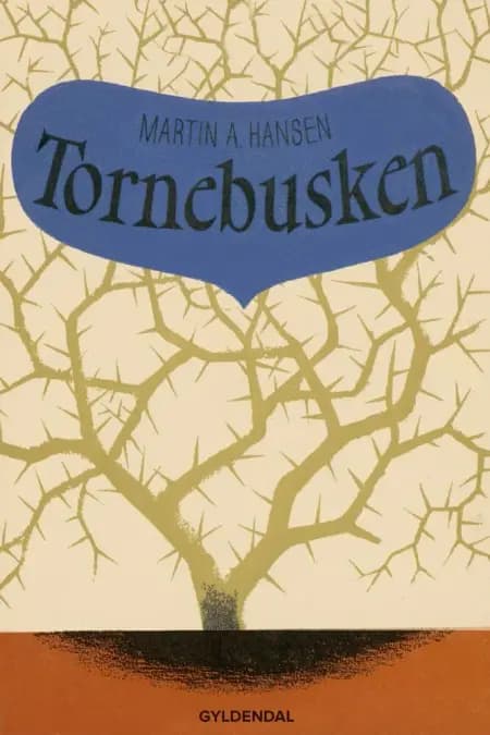 Tornebusken af Martin A. Hansen