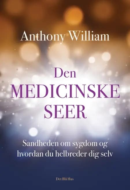 Den medicinske seer af Anthony William