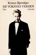 De voksnes verden af Kristen Bjørnkjær