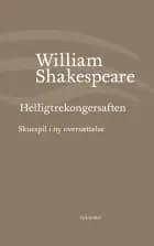 Helligtrekongersaften af William Shakespeare