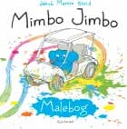 Mimbo Jimbo Malebog af Jakob Martin Strid