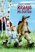 Rasmus på farten af Astrid Lindgren