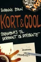Kort & Cool af Susanne Staun