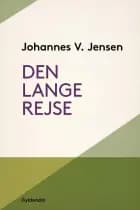 Den lange rejse af Johannes V. Jensen