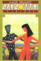 Skærsommer af Aage Brandt