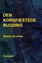 Den korsfæstede budding af Simon Grotrian