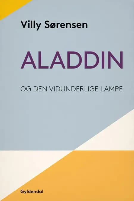 Aladdin og den vidunderlige lampe af Villy Sørensen