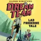 Dreamteam 2 - Lad fødderne tale af Glenn Ringtved