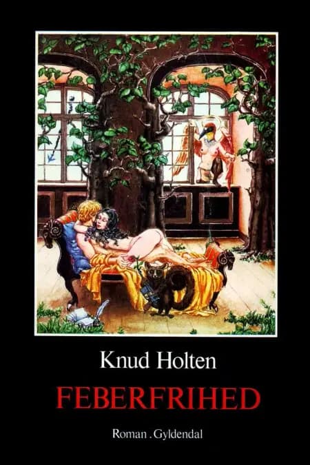 Feberfrihed af Knud Holten