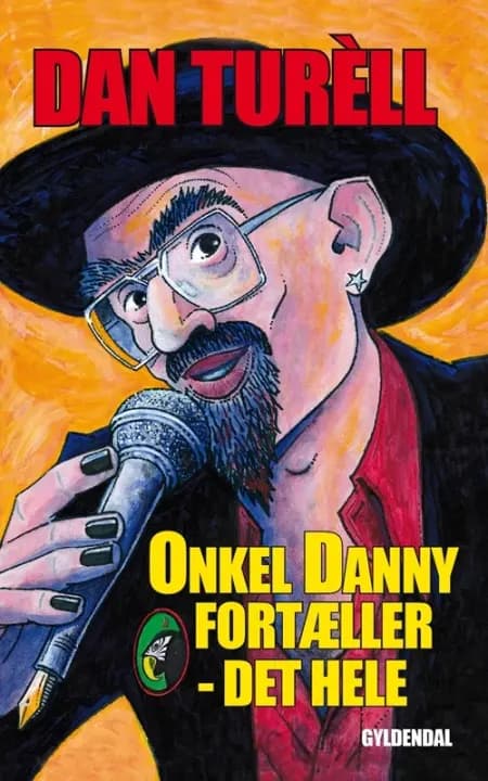Onkel Danny fortæller - det hele af Dan Turèll