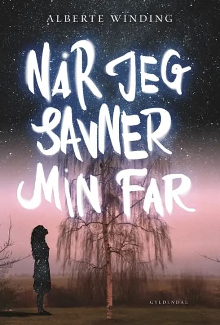 Når jeg savner min far af Alberte Winding