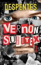 Vernon Subutex af Virginie Despentes