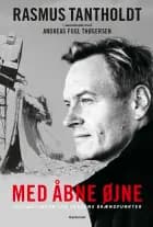 Med åbne øjne af Rasmus Tantholdt og Andreas Fugl Thøgersen