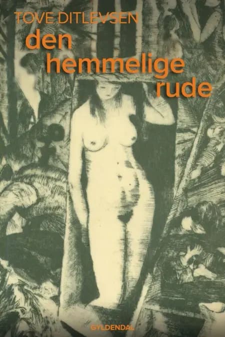 Den hemmelige rude af Tove Ditlevsen