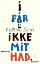 I får ikke mit had af Antoine Leiris