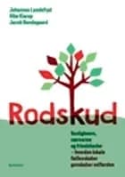 Rodskud af Johannes Lundsfryd Jensen, Vibe Klarup Voetmann og Jacob Bundsgaard