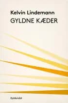Gyldne kæder af Kelvin Lindemann