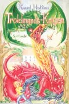 Troldmands-Krigen af Knud Holten