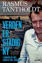 Verden er stadig ny af Andreas Fugl Thøgersen og Rasmus Tantholdt