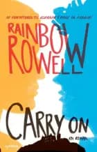 Carry On af Rainbow Rowell