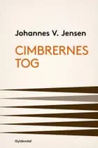 Cimbrernes Tog af Johannes V. Jensen