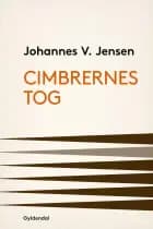 Cimbrernes Tog af Johannes V. Jensen