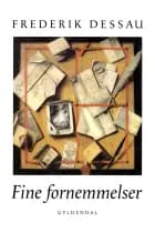 Fine fornemmelser af Frederik Dessau
