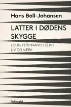 Latter i dødens skygge af Hans Boll-Johansen