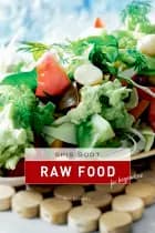 Spis godt - Raw Food af Gitte Heidi Rasmussen