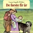 De første fire år (bd. 9) af Laura Ingalls Wilder