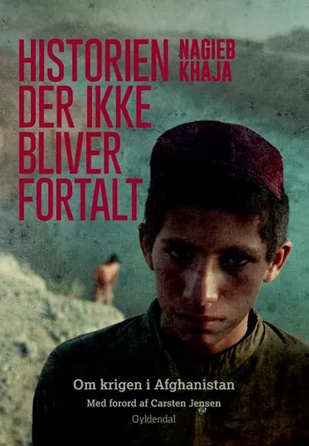 Historien der ikke bliver fortalt af Nagieb Khaja