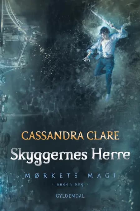 Mørkets magi 2 - Skyggernes herre af Cassandra Clare