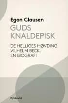 Guds Knaldepisk af Egon Clausen
