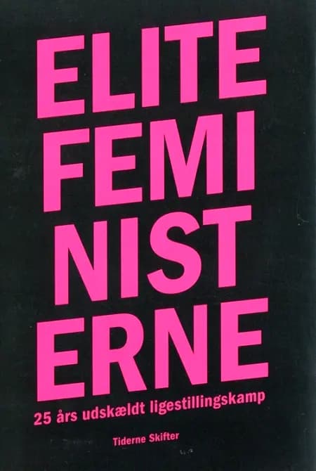 Elitefeministerne af Antologi -
