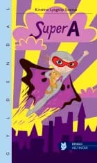 Super A af Kirstine Lyngklip Svansø