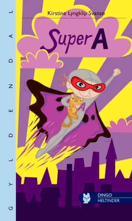 Super A af Kirstine Lyngklip Svansø