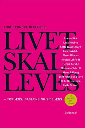 Livet skal leves af Anne Leonora Blaakilde