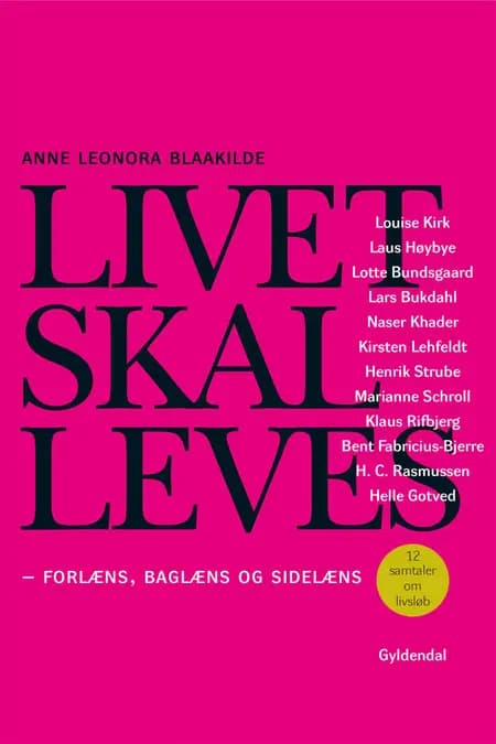 Livet skal leves af Anne Leonora Blaakilde