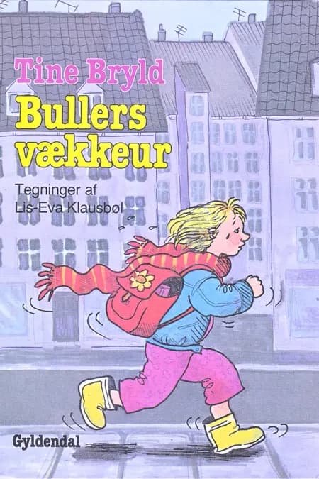 Bullers vækkeur af Tine Bryld