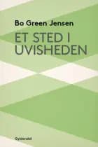 Et sted i uvisheden af Bo Green Jensen
