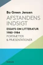 Afstandens indsigt af Bo Green Jensen