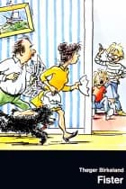 Fister af Thøger Birkeland