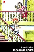 Tom og de andre af Thøger Birkeland