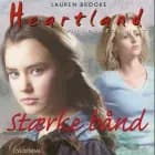 Stærke bånd af Lauren Brooke