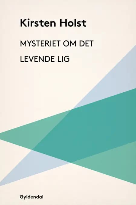Mysteriet om det levende lig af Kirsten Holst