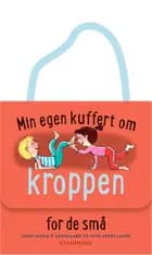 Min egen kuffert om kroppen for de små