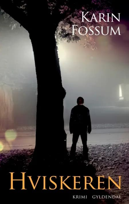 Hviskeren af Karin Fossum