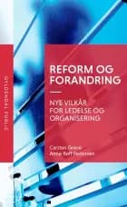 Reform og forandring af Carsten Greve og Anne Reff Pedersen
