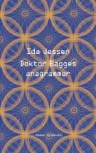 Doktor Bagges anagrammer af Ida Jessen